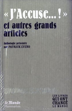 J'ACCUSE... ! ET AUTRES GRANDS ARTICLES (MONDE)