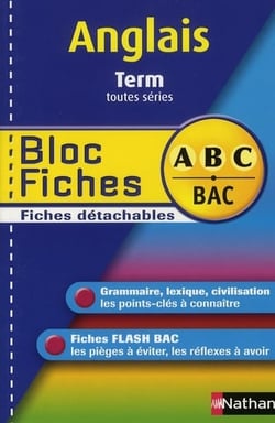 ABC du Bac Tome 16 : anglais - terminale - toutes séries - bloc fiches