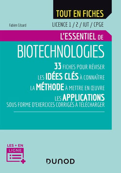 Biotechnologies - licence 1, 2, IUT, CPGE - l'essentiel en fiches