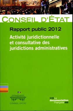 Rapport public 2012 - activité juridictionnelle at consultative des juridictions administrataives