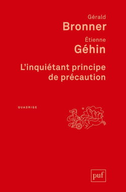 L'inquiétant principe de précaution (2e édition)