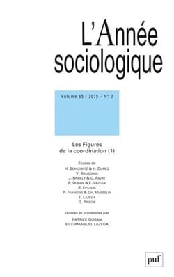 Revue L'Année sociologique n.65/2 : les figures de coordination Tome 1 (édition 2015)