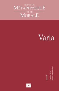 Revue de métaphysique et de morale n.2015/1 : varia