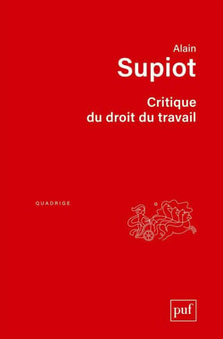 Critique du droit du travail (3e édition)