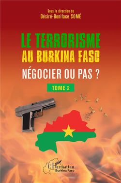Terrorisme au Burkina Faso negocier ou pas ? t.2