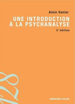 Une introduction à la psychanalyse (2e édition)