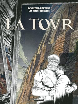 Les cités obscures Tome 3 : La Tour