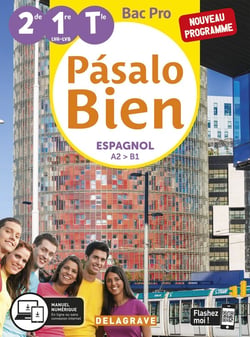 Pásalo bien : espagnol - 2de 1re tle bac pro - pochette élève (édition 2020)