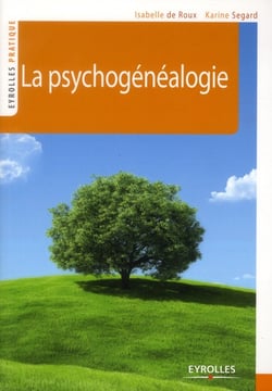 La Psychogenealogie