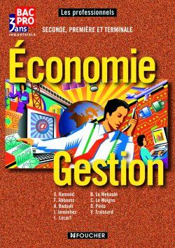 Économie gestion - 2nde, 1ère et terminale professionnelle - livre de l'élève