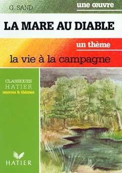La mare au diable (g. sand) - la vie a la campagne
