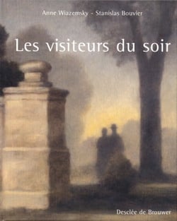 Les visiteurs du soir