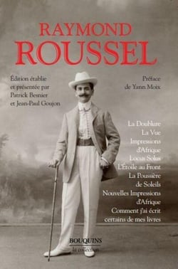 La doublure - la vue - impressions d'Afrique - locus solus - l'étoile au front - la poussière de sol