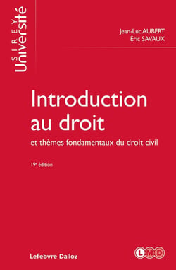 Introduction au droit et thèmes fondamentaux du droit civil (19e édition)