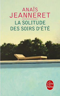 La Solitude des soirs d'été