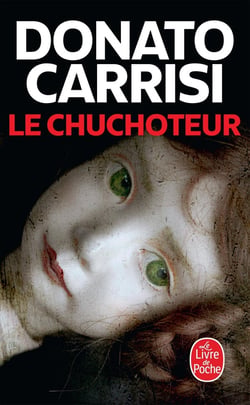Le chuchoteur Tome 1