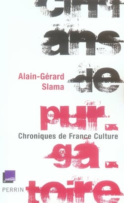 Cinq ans de purgatoire - chroniques de france culture