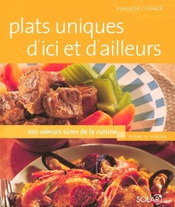 Plats uniques d'ici et d'ailleurs