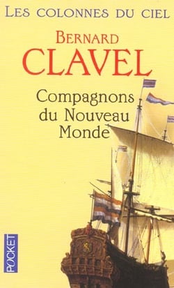 Les colonnes du ciel - tome 5 compagnons du nouveau monde