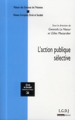 DROIT & SOCIETE : l'action publique sélective