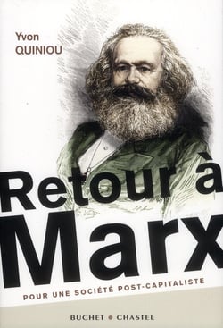 Retour à marx - pour le communisme