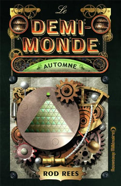 Le demi-monde - automne