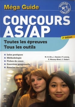 Méga-guide concours as/ap - épreuves écrites et orale (2e édition)
