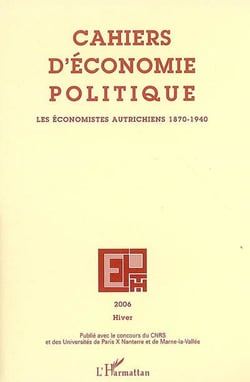 Cahiers d'économie politique n.51 : les économistes autrichiens 1870-1940