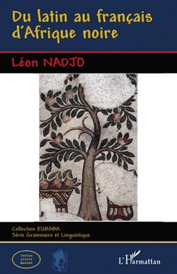Du latin au francais d'afrique noire