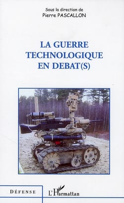La guerre technologique en débat(s)