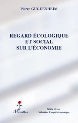 Regard écologique et social sur l'économie