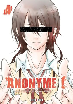 Anonyme ! Tome 4