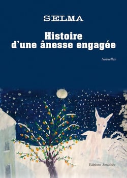 Histoire d'une anesse engagee