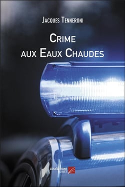 Crime aux eaux chaudes