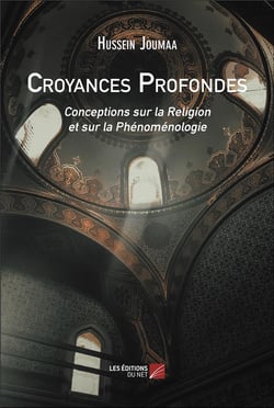 Croyances Profondes : Conceptions sur la Religion et sur la Phénoménologie