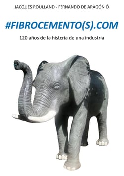 #fibrocemento(s)com -120 años de la historia de una industria