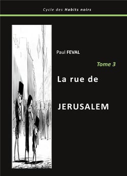 La rue de Jérusalem : Tome 3