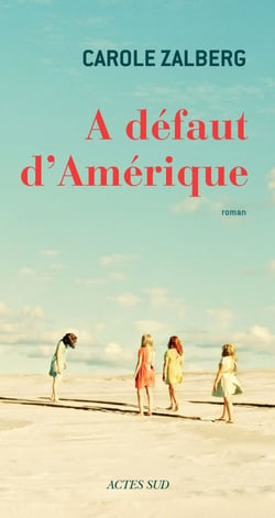 À défaut d'Amérique