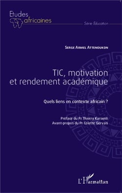 Tic, motivation et rendement academique - quels liens en contexte africain ?