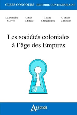 Les sociétés coloniales à l'âge des empires