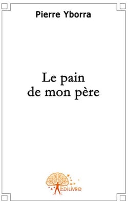 Le pain de mon père