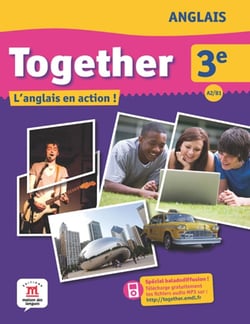 Together - anglais - 3ème - livre de l'élève