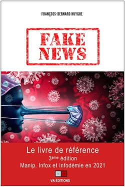 Fake news - manip, infox et infodémie en 2021 (3e édition)