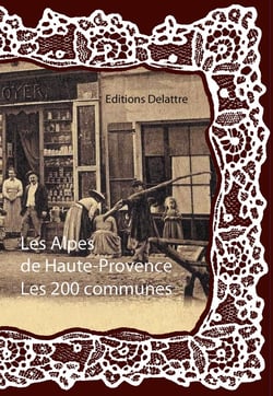 Les Alpes De Haute Provence Les 200 Communes