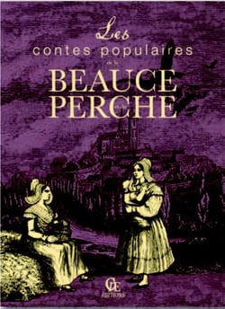 Les contes populaires de la beauce et du perche