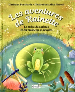 La tribu des arbres et du ruisseau se révolte