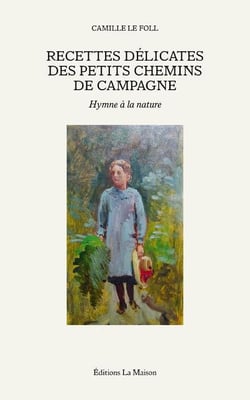 RRecettes délicates des petis chemins de campagne