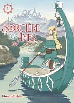 La sorcière des âmes Tome 1