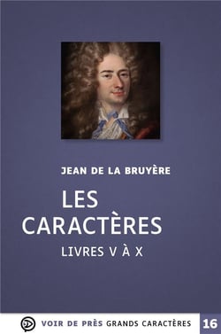 Les Caractères Livres V à X