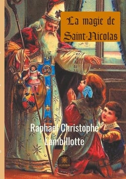 La magie de Saint-Nicolas